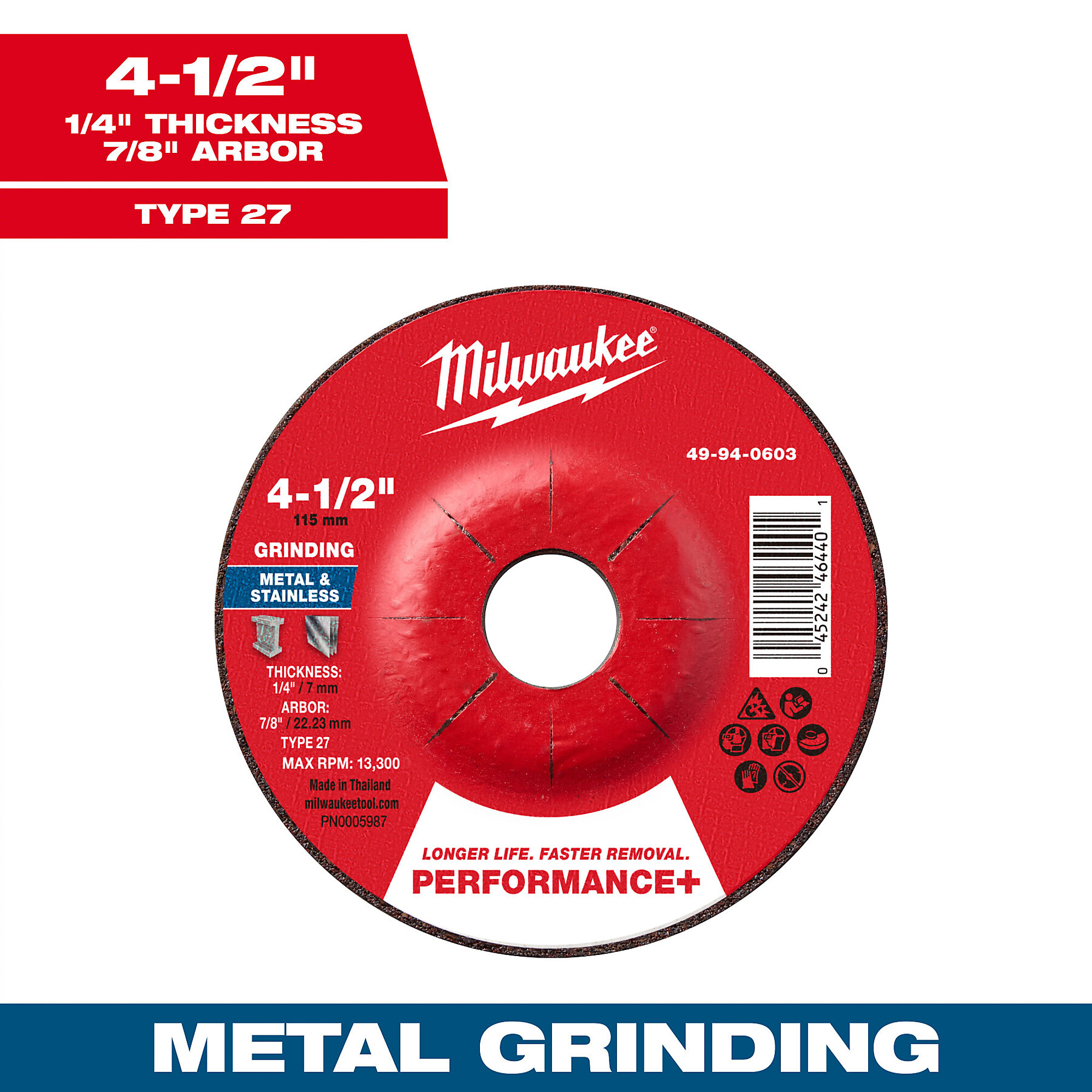 Milwaukee 4-1/2" x 1/4" x 7/8" Performance+ Metal Grinding Wheel,Type 27, Model# 49-94-0603